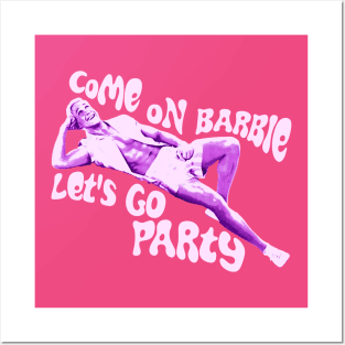 Ken Barbie - Come On Barbie Lets Go Party Posters and Art